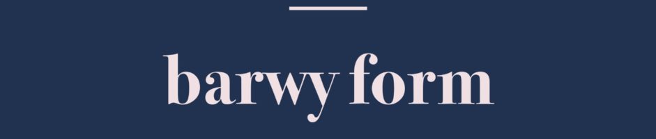 Martyna Talaga | Barwy form
