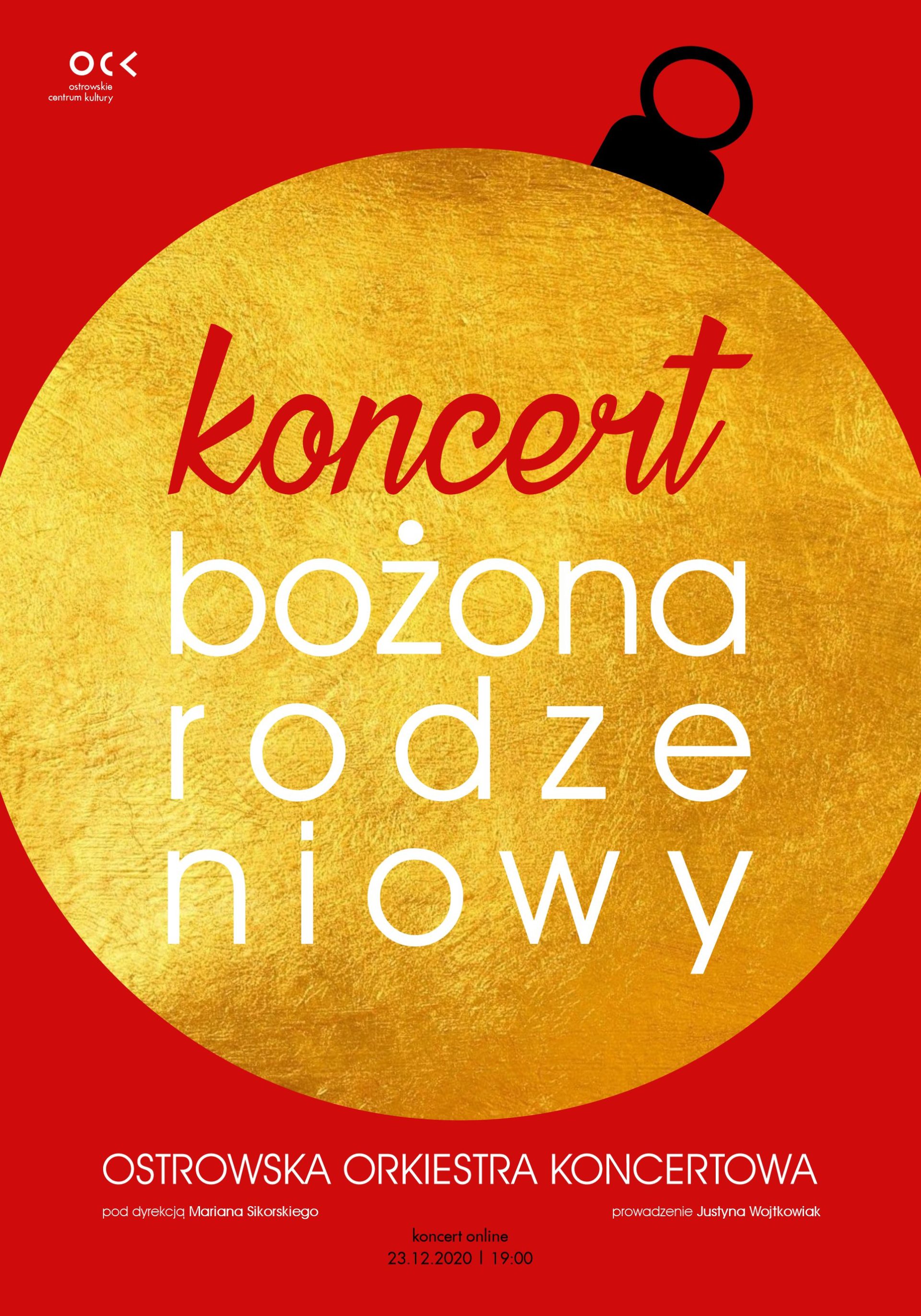 Koncert bożonarodzeniowy | Ostrowska Orkiestra Koncertowa | online