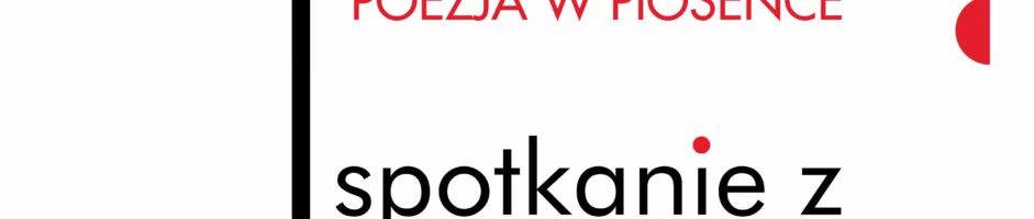 LITERATURA… | Piosenka w poezji – poezja w piosence