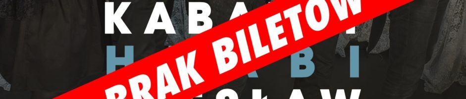 29.WJP | Kabaret Hrabi i Czesław Jakubiec. Ariaci