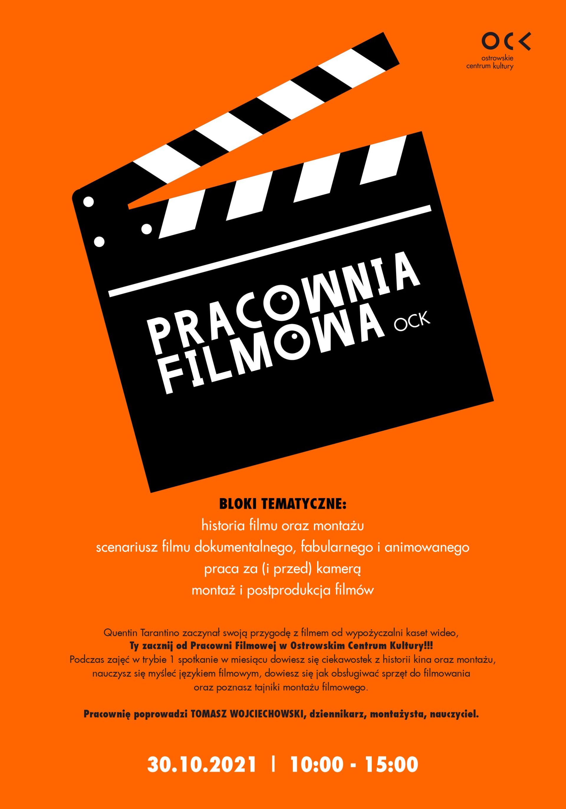 Pracownia Filmowa w Ostrowskim Centrum Kultury