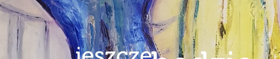 PASSE-PARTOUT | Jeszcze będzie normalnie…