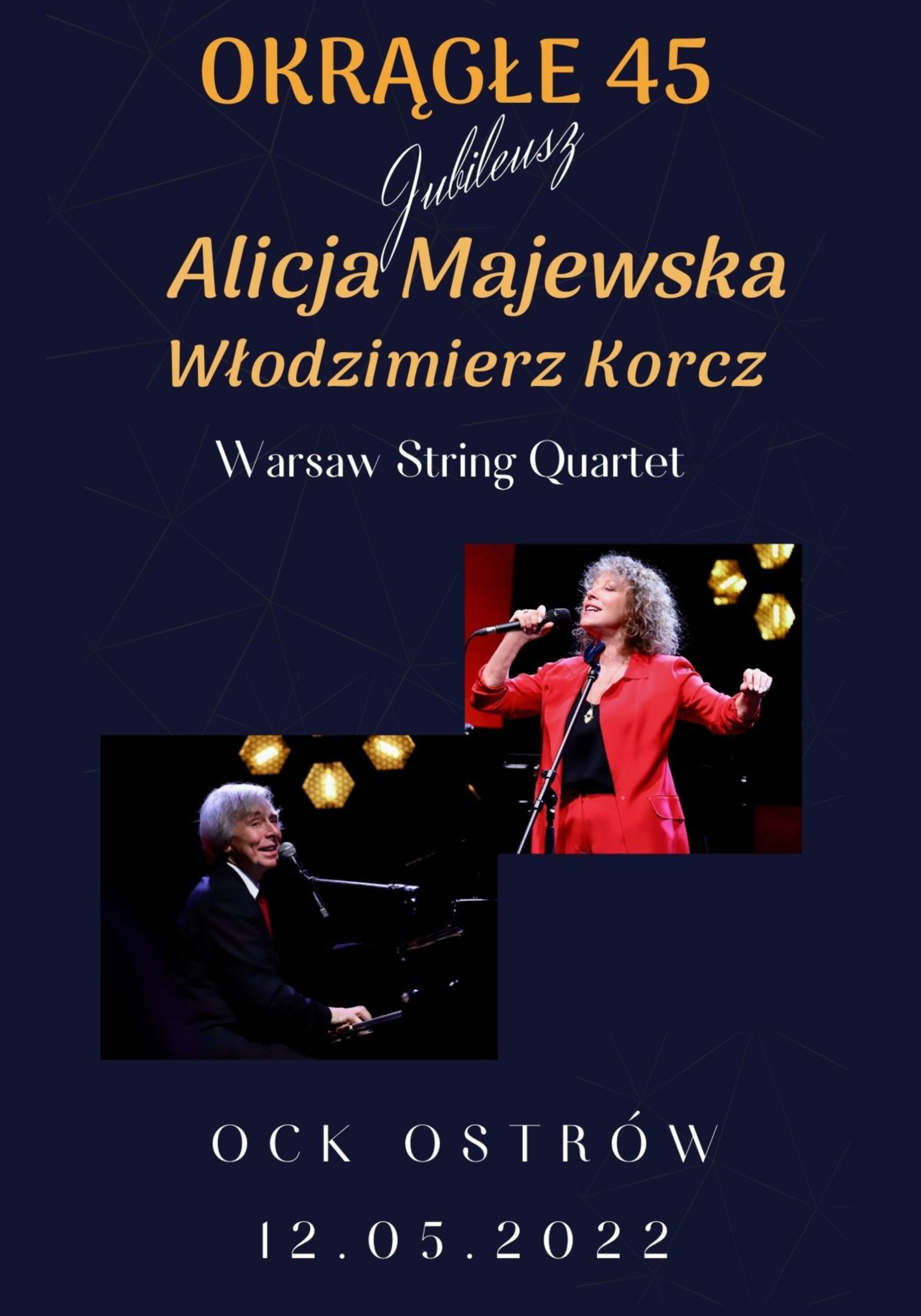 Alicja Majewska – Jubileusz „Okrągłe 45”