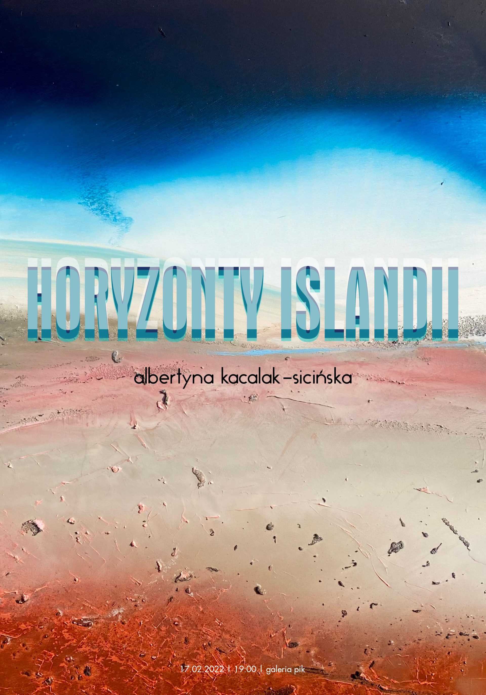 Albertyna Kacalak-Sicińska | Horyzonty Islandii
