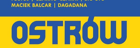 OSTRÓW DLA UKRAINY | koncert charytatywny