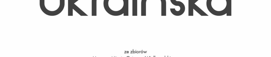 Grafika ukraińska | ze zbiorów MMOW