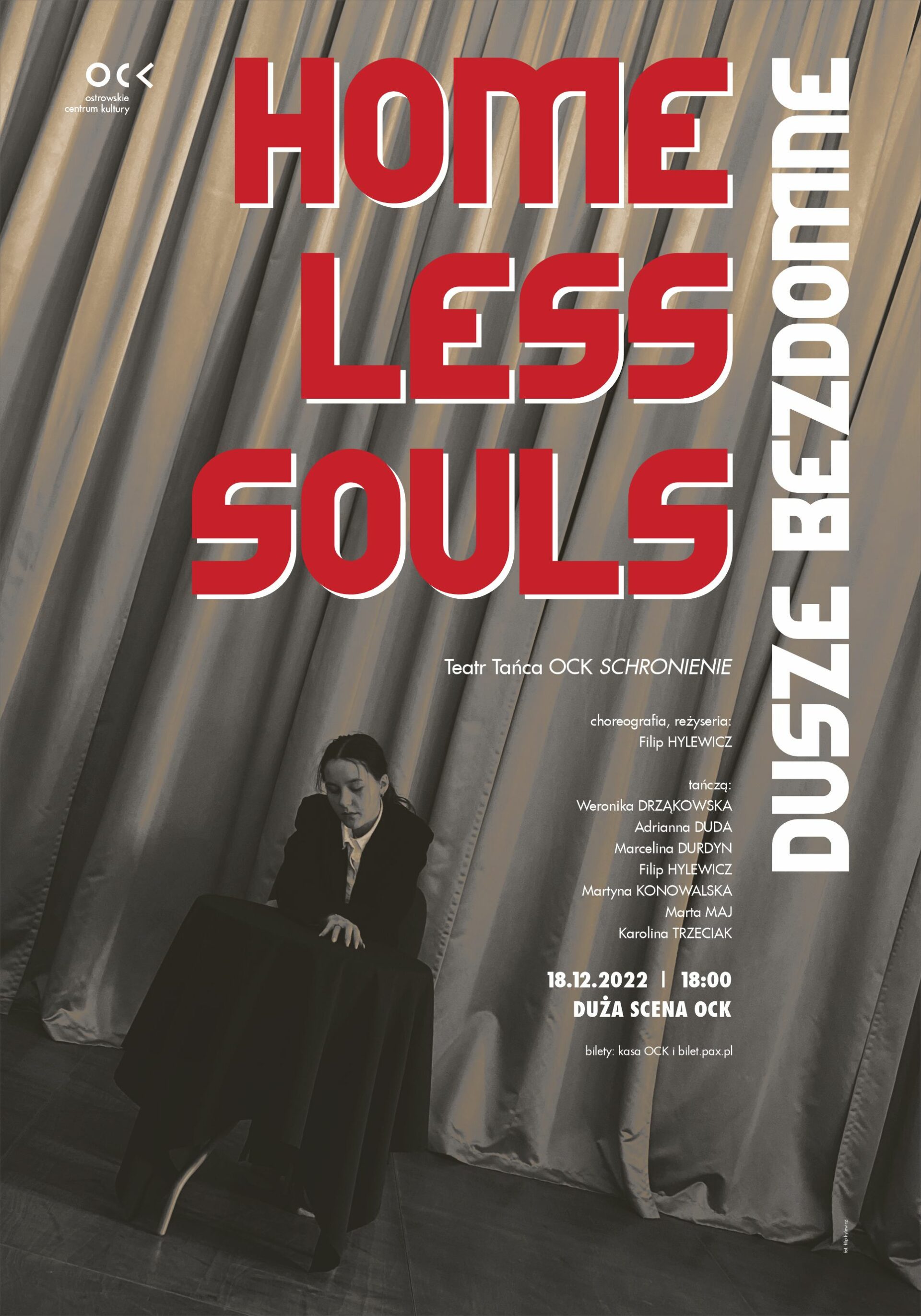 Teatr Tańca OCK Schronienie | Home less souls | Dusze bezdomne
