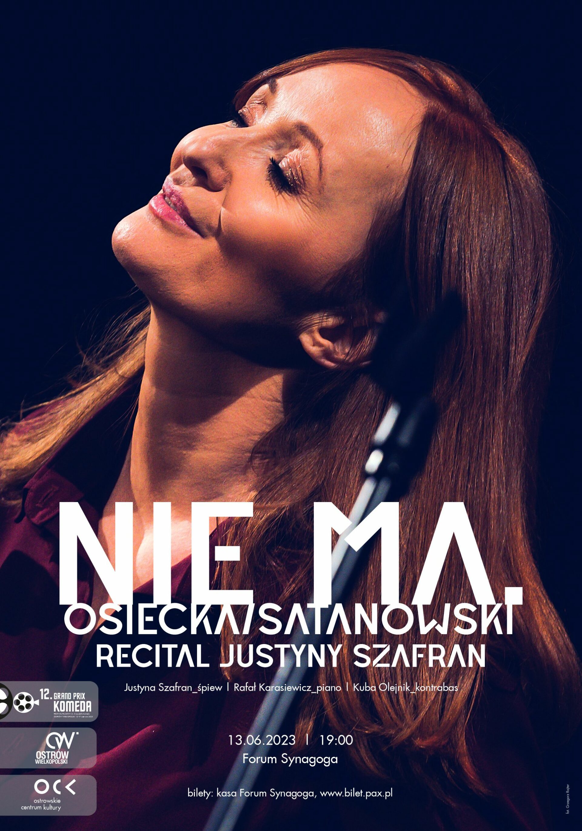 12. Grand Prix Komeda | NIE MA. OSIECKA/SATANOWSKI. RECITAL JUSTYNY SZAFRAN