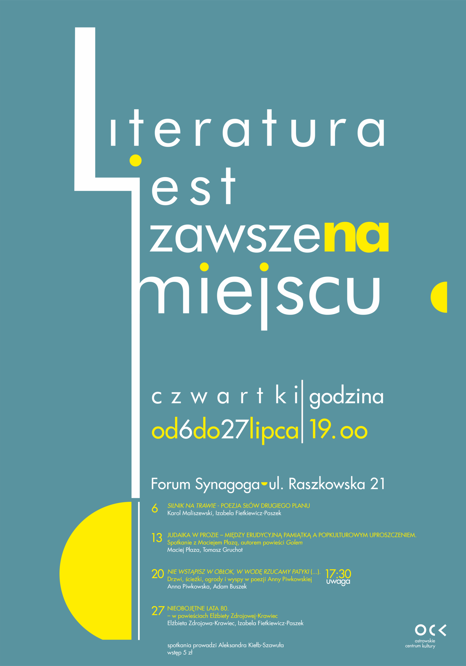 Literatura jest zawsze na miejscu | NIEOBOJĘTNE LATA 80.