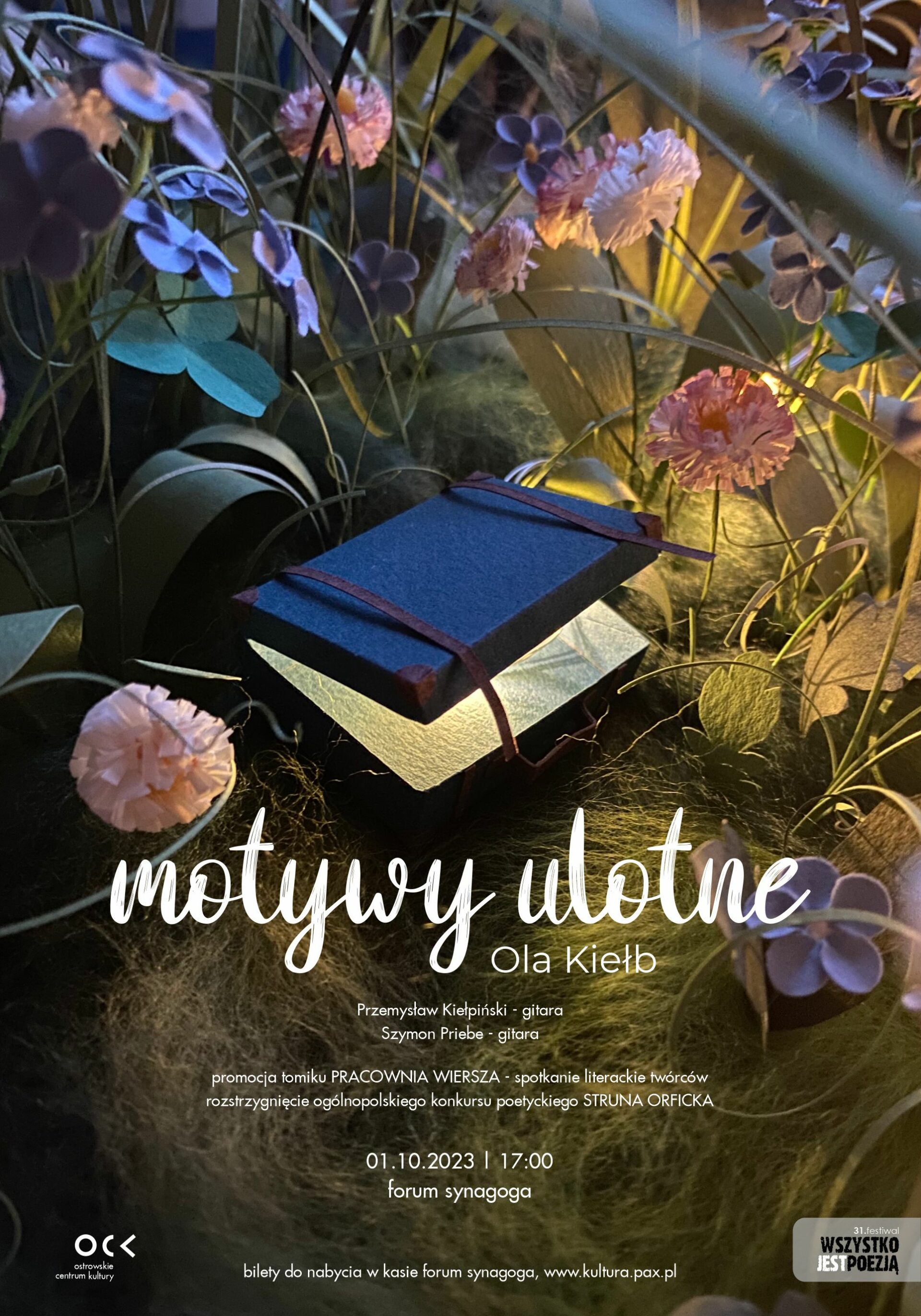Ola Kiełb. Motywy Ulotne | 31. Festiwal Wszystko Jest Poezją