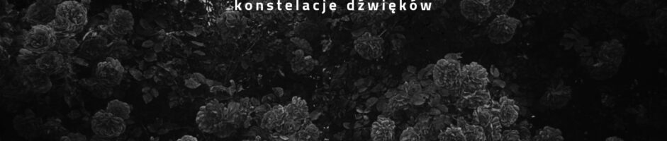 KWARTALNIK | KONSTELACJE DŹWIĘKÓW 2023 | MIRT+TER | INNER VISION LABORATORY