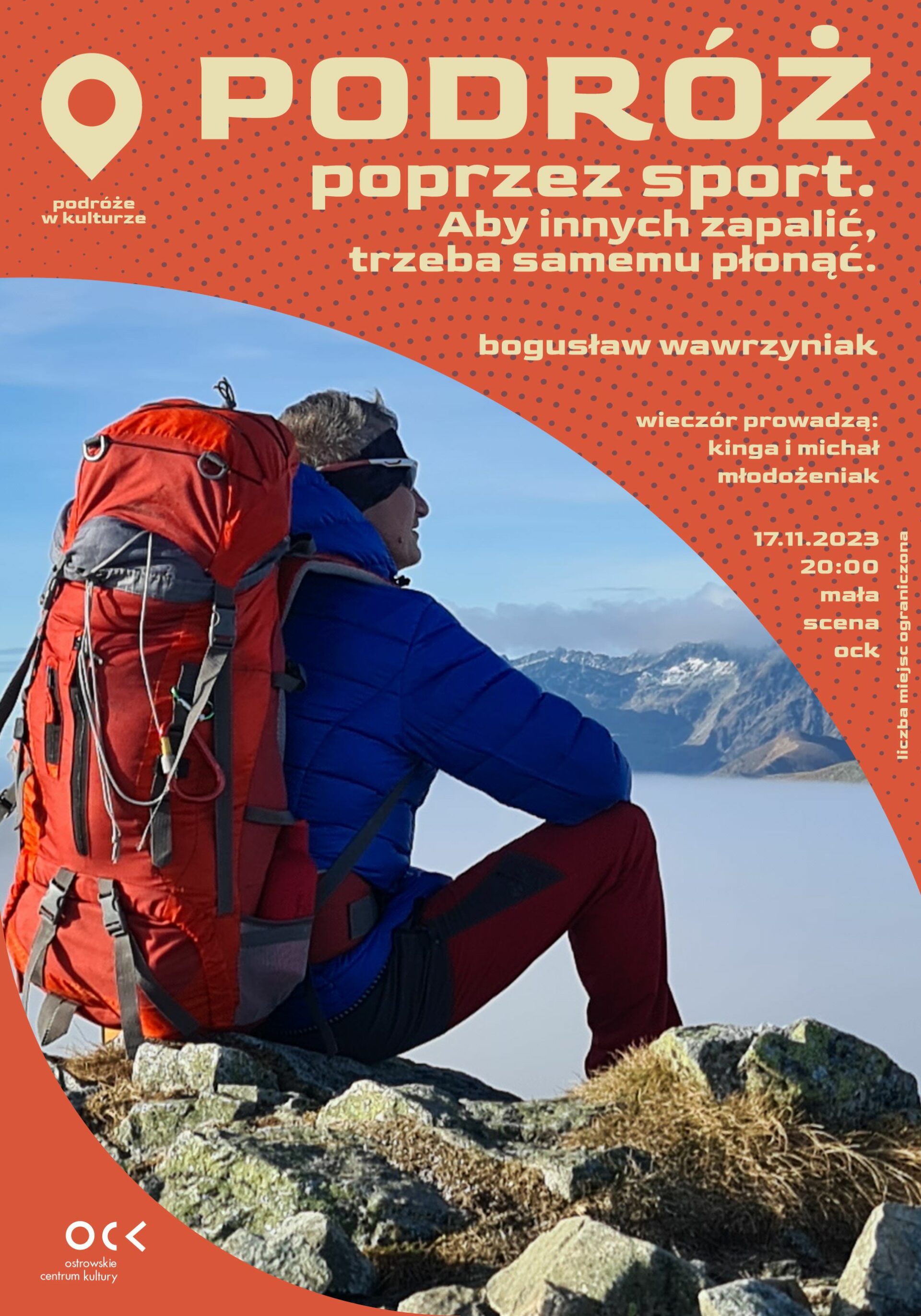 PODRÓŻE W KULTURZE | Podróż poprzez sport. Aby innych zapalić, trzeba samemu płonąć