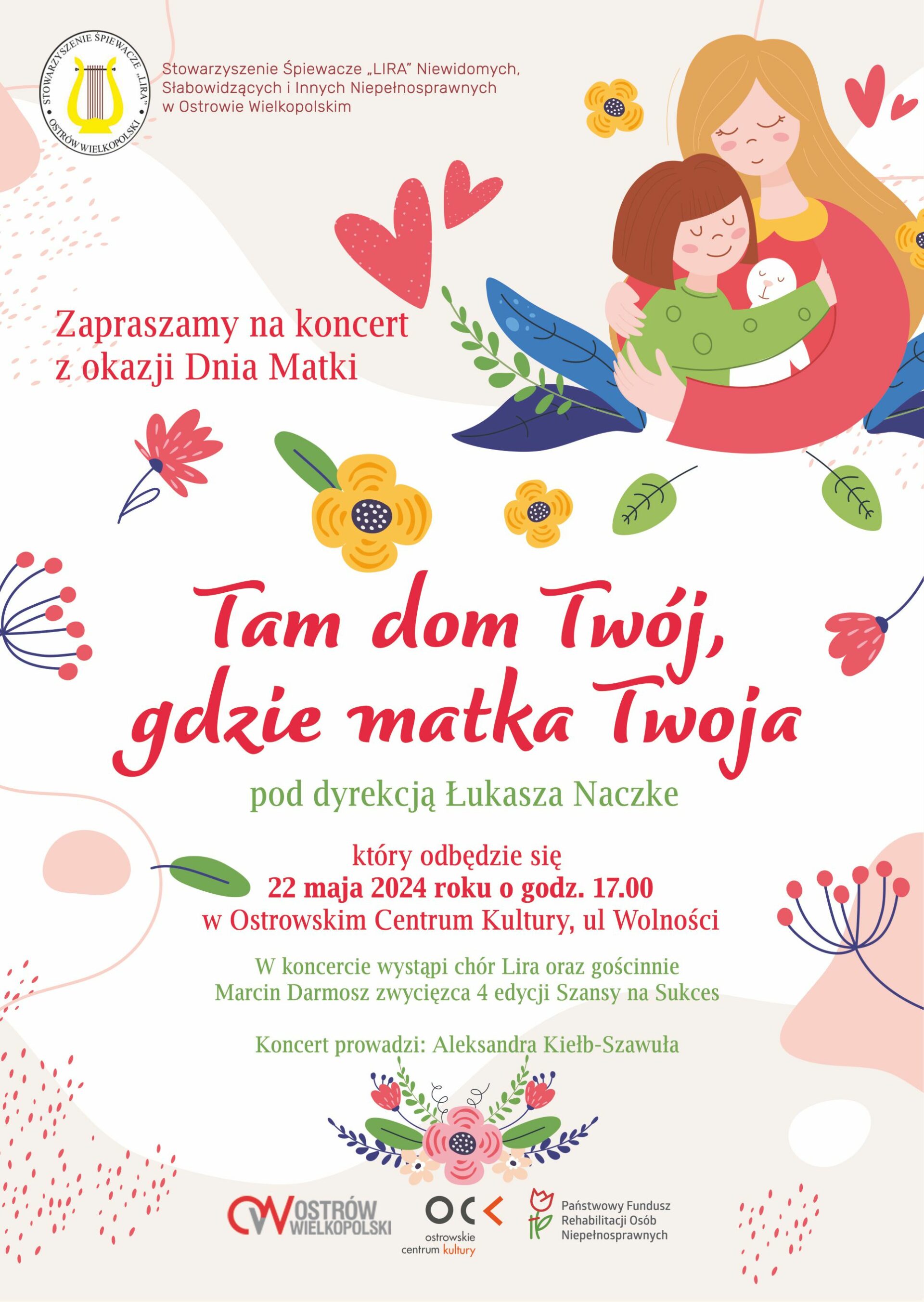 Stowarzyszenie Śpiewacze LIRA | Tam dom Twój, gdzie matka Twoja