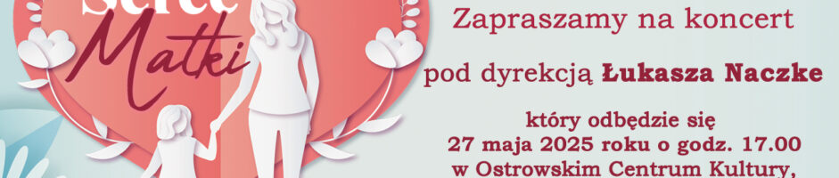 Stowarzyszenie Śpiewacze LIRA | Serce Matki