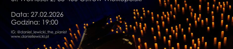 Daniel Lewicki | Recital fortepianowy w blasku świec