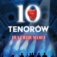 10 Tenorów – Dla Ciebie Mamo