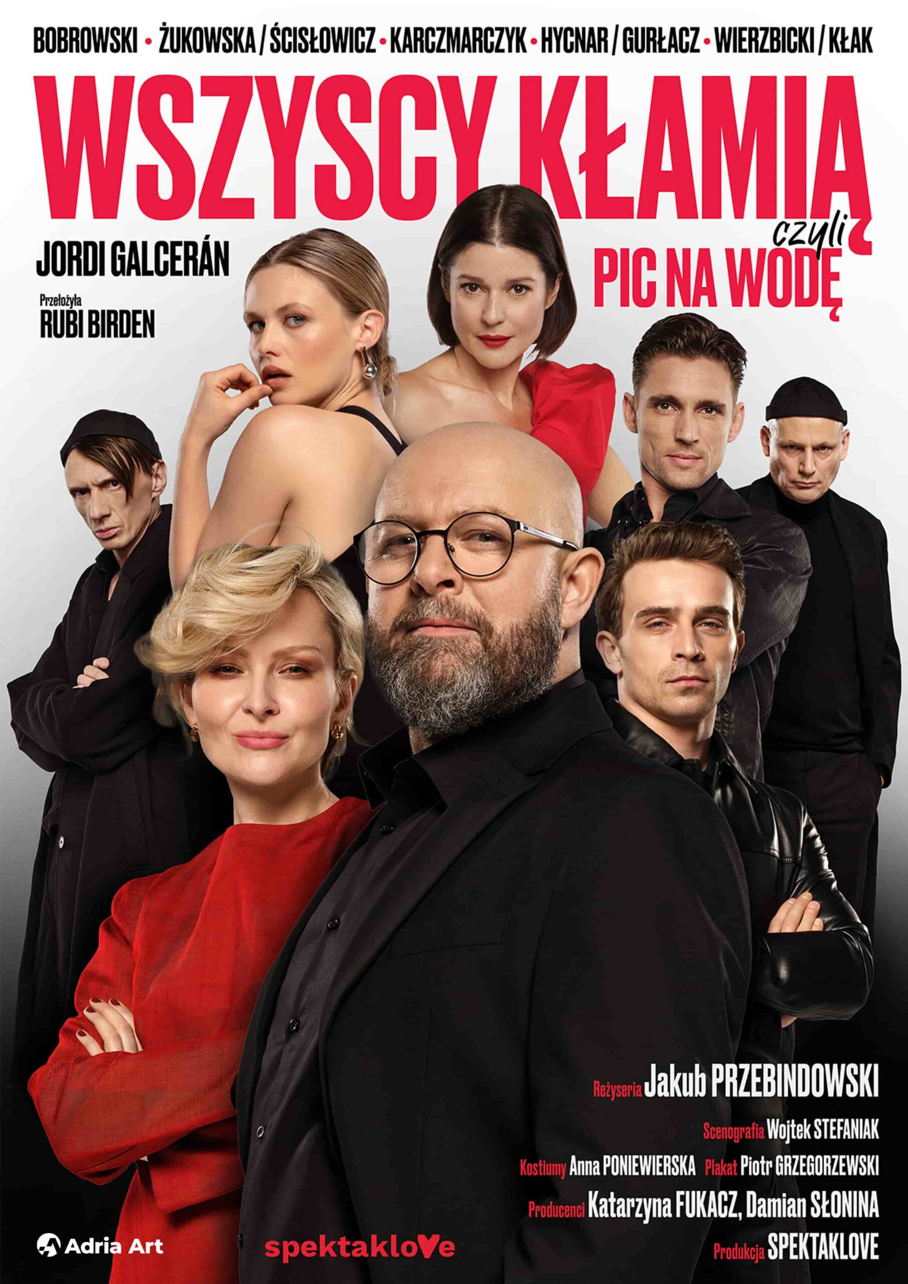 Wszyscy kłamią czyli pic na wodę